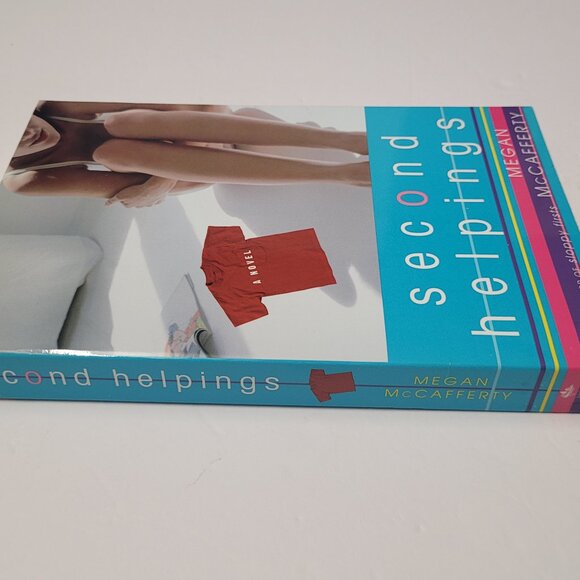 Second Helpings By Megan McCafferty Book - Paperback - Picture 4 of 9